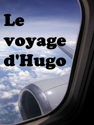 cover image of Le voyage d'Hugo